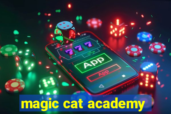 magic cat academy